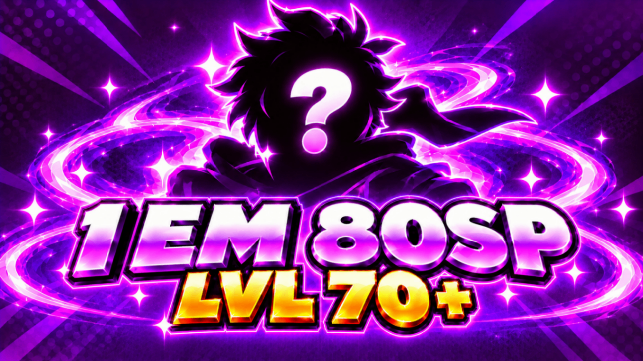🌌 1 EM 80SP | LVL 70