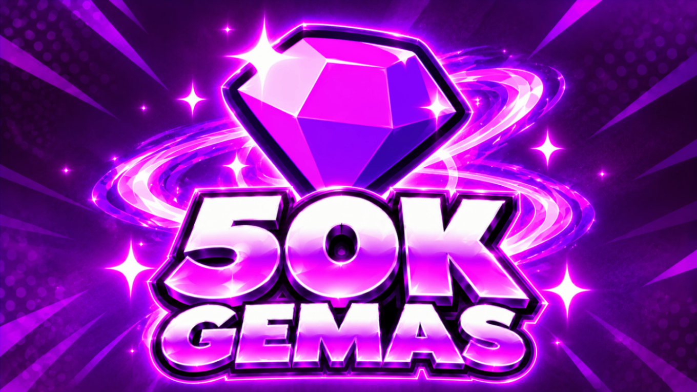 💎 50K GEMAS